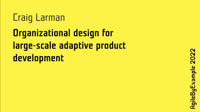 Organizational design for l-scale adaptive product development