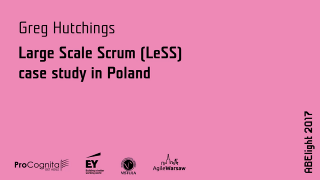 Large Scale Scrum (LeSS) case study in Poland