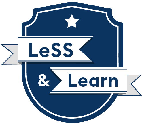 LeSS & Learn