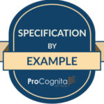 Specification By Example